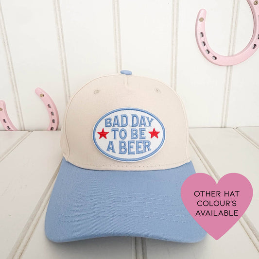 'BAD DAY TO BE A BEER'